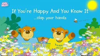 Kidzone - If You&#39;re Happy And You Know it