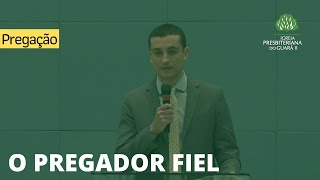 O Pregador Fiel | 2 Timóteo 4:1-5