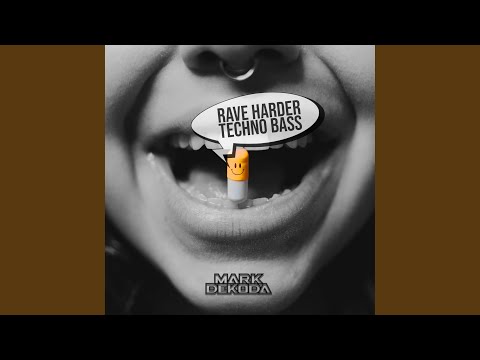 Rave Harder Techno Bass