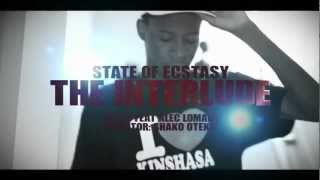 Well$ | State of Ecstasy The Interlude Pt. 1 [OFFICIAL MUSIC VIDEO]