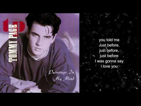 Tommy Page - Just Before (I Was Gonna Say I Love You)