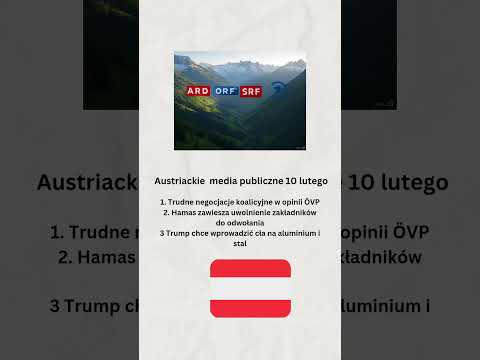 Austriackie media publiczne 10 lutego