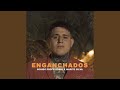 Enganchados