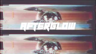 Afterglow Music Video
