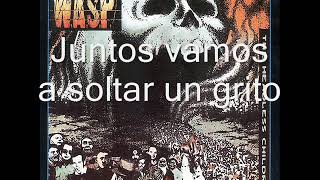 W A S P WAR CRY SUB ESPAÑOL