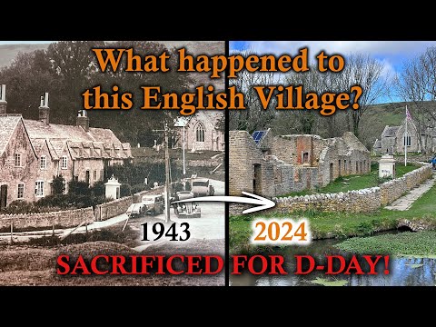 TYNEHAM: The Lost English Village Sacrificed For D-Day, 80 Years on