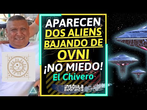 IMPACTANTE I Aparecieron DOS EXTRATERRESTRES bajando de un OVNI. ¡No logré verles el rostro: CHIVERO