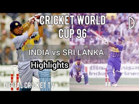 CRICKET WORLD CUP 96 / INDIA vs SRI LANKA / 24th Match / Highlights / DIGITAL CRICKET TV