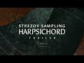 Video 1: Announcing Strezov Samplings HARPSICHORD