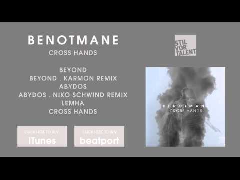 Benotmane - Beyond (Karmon Remix) [Stil vor Talent]