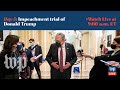 Fifth day of Trump s impeachment trial
