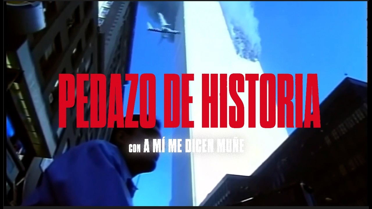 ¿Qué pasó el 11 de Septiembre del 2001? - Pedazo de Historia