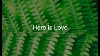 Here is Love by Matt Redman