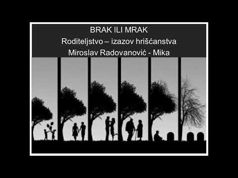 Roditeljstvo - izazov hrišćanstva - Miroslav Mika Radovanović