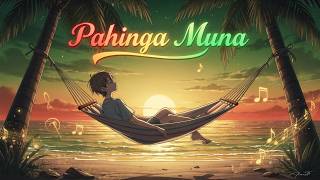 Download lagu Pahinga Muna / Reggae Music mp3