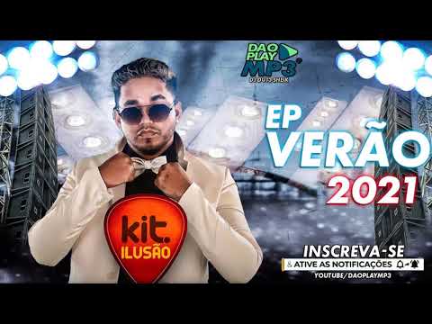 KIT ILUSÃO 2021 - VERÃO 2021 (ARROCHADEIRA 2021) CD NOVO (BREGADEIRA 2021) MUSICAS NOVAS