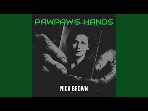 PawPaw's Hands