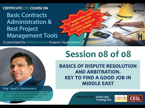 CPD(CA&PM)-8 of 8:Basics of Dispute Resolution and Arbitration.