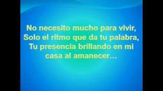 No Necesito Mucho letra