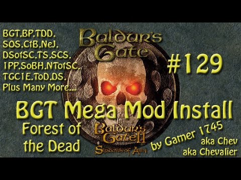 Let's Play Baldur's Gate Trilogy Mega Mod Part 129 - Forest of Dead