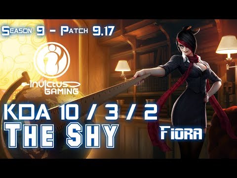IG The Shy FIORA vs GALIO Top - Patch 9.17 KR Ranked