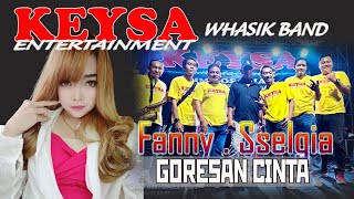 Download lagu KEYSA  II  GORESAN CINTA  II FANNY SELGIA mp3