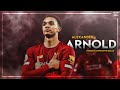 The Brilliance Of Trent Alexander Arnold 2020 HD