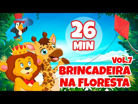 Brincadeira na Floresta Vol. 7 - Giramille 26 min | Desenho Animado Musical