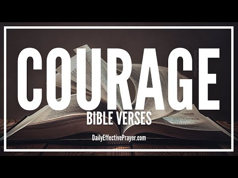 Bible Verses On Courage | Scriptures For Courage (Audio Bible) Video