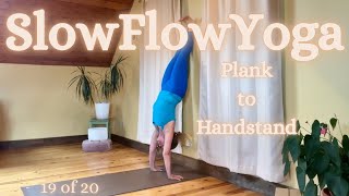 19 of 20 / Slow Flow Yoga Plank to Handstand All Levels 💛 stretch strength length