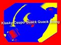 Klaskyklaskyklaskyklasky Gummy Bear With Klasky Csupo Quack Quack Boing Sounds