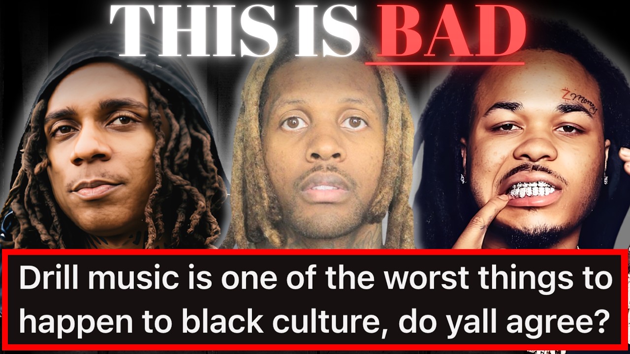 'Drill Music Is The Worst Thing To Happen To Black Culture'