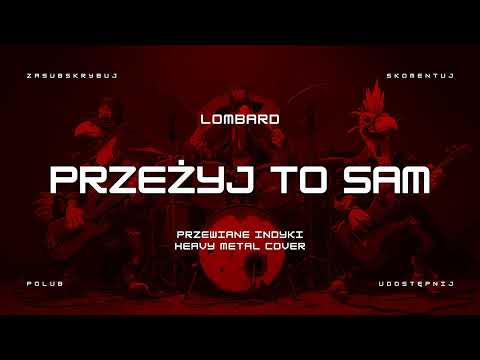 🔥 Lombard - Przeżyj to sam (ale to heavy metal cover) 🦃🤘 HIT