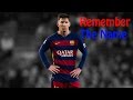 Messi ► Remember The Name ◄ JeFF11