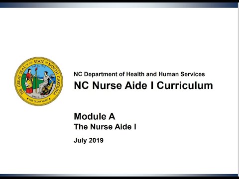 Module A: The Nurse Aide I
