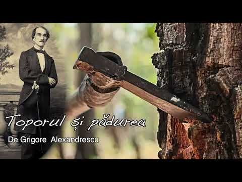 Toporul Si Padurea, de Grigore Alexandrescu