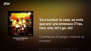 Comienza El Bellaqueo - Daddy Yankee [Letra / Lyrics]
