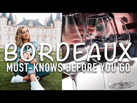 Bordeaux France Wine: Know Before You Go