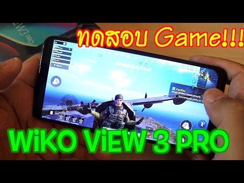 ทดสอบเกมส์ Wiko View 3 Pro งบ 7 พันจะไหวไหม?