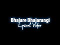 Bhajare Bhajarangi Bhajarangi 2 Movie Lyrical Song