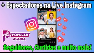 Aumentar Espectadores Live no Instagram / Espectadores Live Instagram / Como fazer Live no Instagram