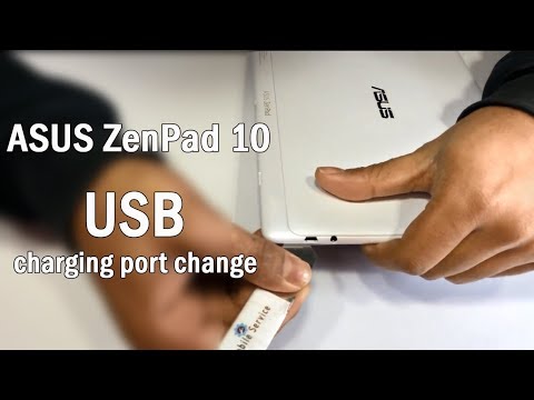 ASUS ZenPad 10 USB Charging port change