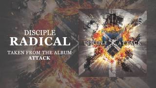 Disciple: Radical (Official Audio)