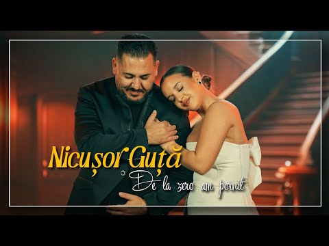 Nicușor Guta | De la zero am pornit | videoclip oficial