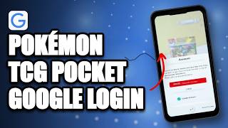 Pokémon TCG Pocket Google Login | How to Login & Sign In Pokémon TCG Pocket with