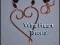 How to Make Wire Hearts 