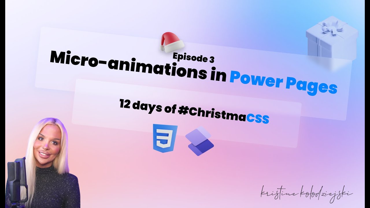 12 days of #ChristmaCSS Ep3 - Micro-animations in Power Pages