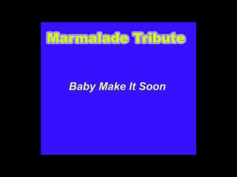 Baby Make It Soon
