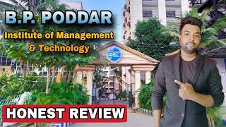 B.P. Poddar Institute of Management & Technology College Review | Full Campus/Placements/Course Fee?
