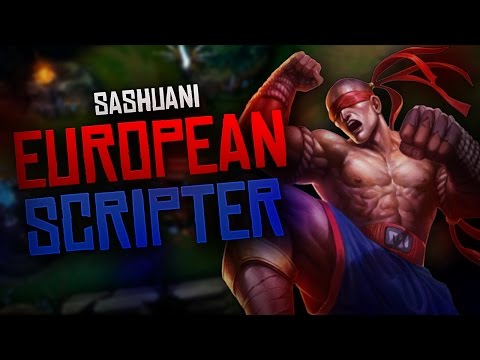 Sashuani Lee Sin Montage #21 EUROPEAN SCRIPTER